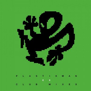 Plastikman  EX Club Mixes