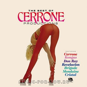Cerrone - The Best Of Cerrone Productions (2CD) 2015