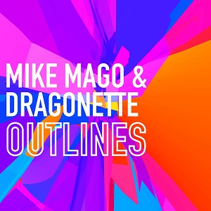 Mike Mago & Dragonette  Outlines (Remixes) 