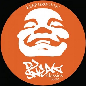 DJ Sneak  Keep Groovin
