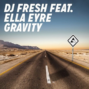 DJ Fresh & Ella Eyre  Gravity (The Remixes)