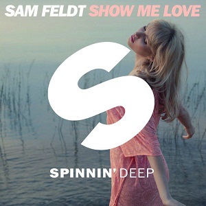 Sam Feldt  Show Me Love