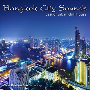 VA - Bangkok City Sounds - Best of Urban Chill House (2015) 