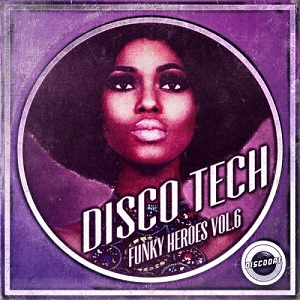 VA - Disco Tech  Funky Heroes Vol 6