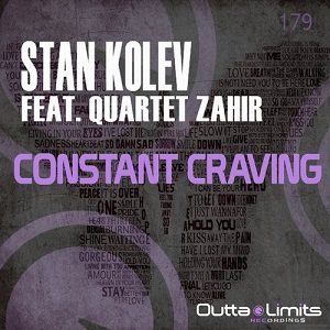 Stan Kolev, Quartet Zahir  Constant Craving