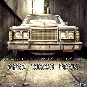 Charlie Brown Superstar  Afro Disco Funk