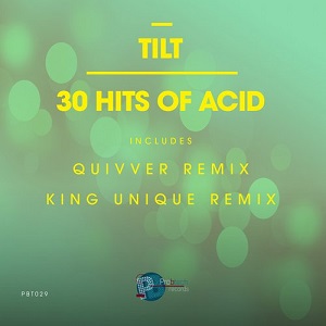Tilt  30 Hits Of Acid