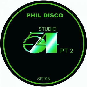Phil Disco - Studio 54 Pt. 2