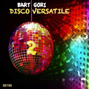 Bart Gori  Disco Versatile Vol 2