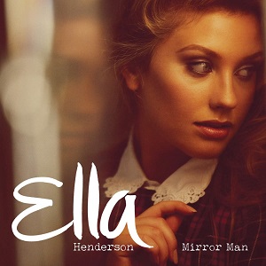 Ella Henderson  Mirror Man (Remixes)