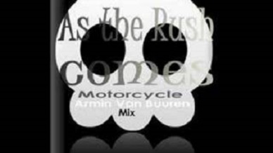 Motorcycle  As The Rush Comes (The Distance & Riddick Re - Groove)