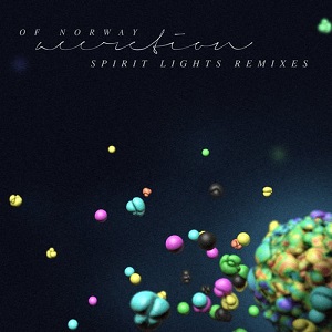 Of Norway  Spirit Lights Remixes