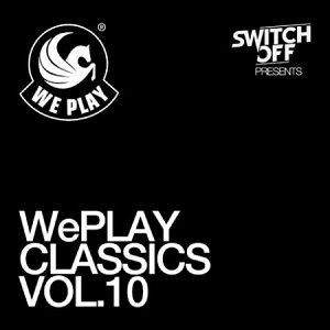 VA - WePLAY Classics Vol.10 - Presents by Switch Off