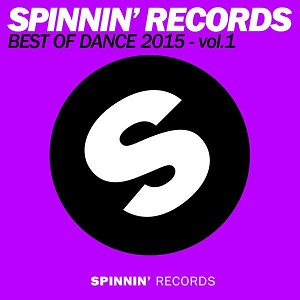 VA - Spinnin Records Best of Dance 2015, Vol. 1