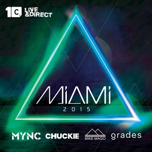 VA - Miami 2015 (Mixed by Chuckie, MYNC, Grades, Mike Mago)