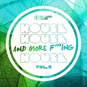 VA - House, House And More F..king House Vol. 11 