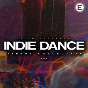 VA - Indie Dance Finest Collection Vol. 1