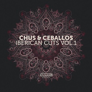 Chus & Ceballos  Iberican Cuts Vol.1