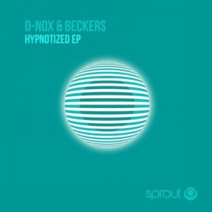D-Nox & Beckers  Hypnotized Ep