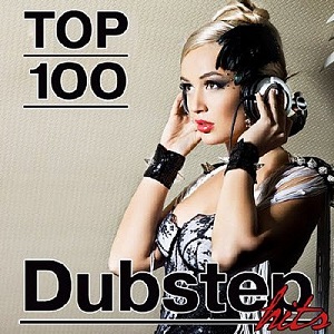 VA-Top 100 Dubstep (2015)