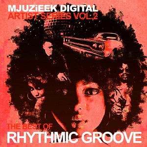 VA - Mjuzieek Artist Series, Vol.2 The Best Of Rhythmic Groove