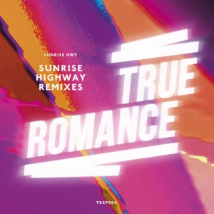 Sunrise HWY  Sunrise Highway Remixes
