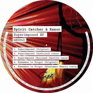 SPIRIT CATCHER & RAXON  SUPERIMPOSED EP 