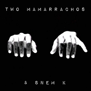 Two Mamarrachos, Snem K  Teach Me