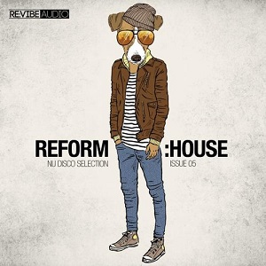 VA - Reform:House Issue 5 - Nu Disco Selection
