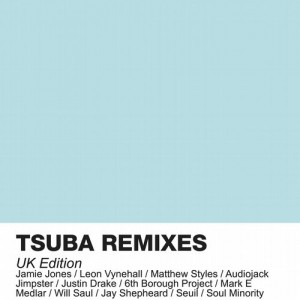 VA - Tsuba Remixes UK Edition [TSUBACD027]