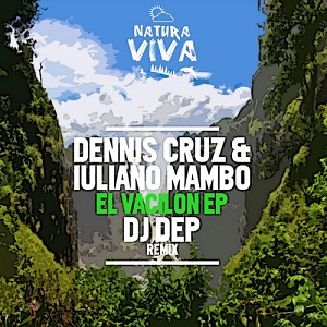 Dennis Cruz - El Vacilon EP