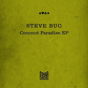 Steve Bug  Coconut Paradise EP