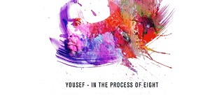 Yousef  In The Process Of Eight