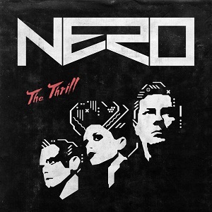 Nero  The Thrill (Remixes)