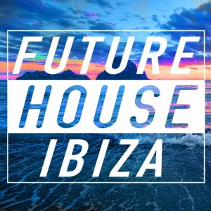VA - Cr2 Records Future House Ibiza