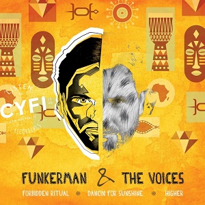 Funkerman & The Voices  Forbidden Ritual EP