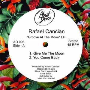 Rafael Cancian  Groove At The Moon