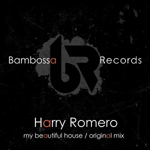 Harry Romero  My Beautiful House
