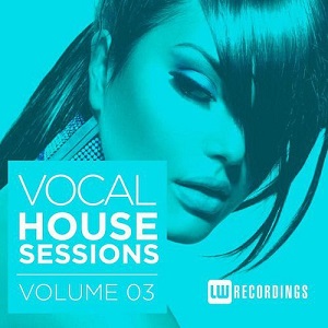 VA - Vocal House Sessions Vol 3