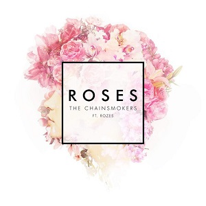 The Chainsmokers feat. ROZES  Roses