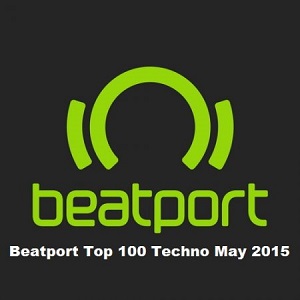 VA - Beatport Top 100 Techno May 2015
