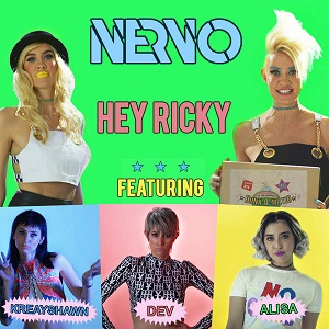 NERVO feat. Krayshawn, Dev & ALISA  Hey Ricky