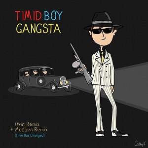 Timid Boy  Gangsta EP
