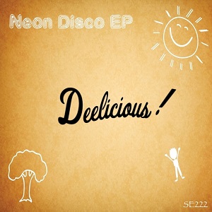 Deelicious  Neon Disco