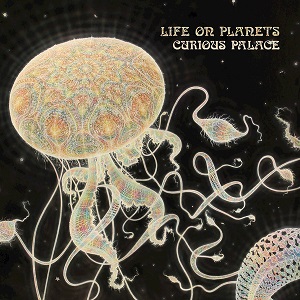 Life On Planets  Curious Palace