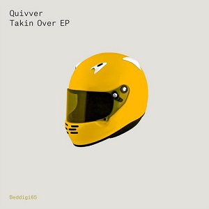 Quivver  Takin Over EP