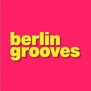 Berlin Grooves, Vol 1