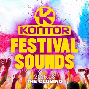 Kontor Festival Sounds 2015.03 (The Closing)