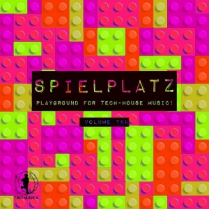Spielplatz, Vol. 10  Playground for Tech-House Music