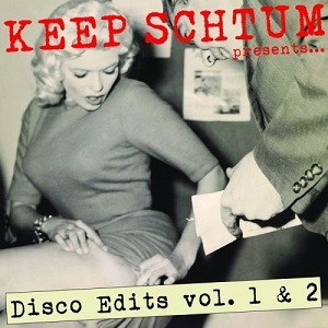 Keep Schtum - Disco Edits Vol 1 & 2 [promo]